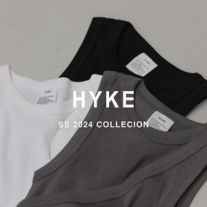 【1月19日(金)20:00～パリゴオンラインにて販売開始！】HYKE(ハイク) SS 2024 COLLECTION